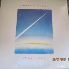 Discos de vinilo: CHRIS DE BURG - FLYING COLOURS LP - ORIGINAL INGLES - A&M REORDS 1988 CON FUNDA INT. ORIGINAL. Lote 276669898
