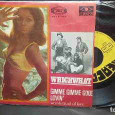 Discos de vinilo: WHICHWHAT GIMME GIMME GOD LOVIN SINGLE SPAIN 1969 PEPETO TOP