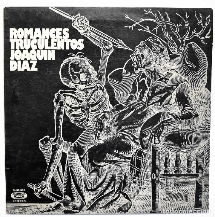 Discos de vinilo: Joaqu&iacute;n D&iacute;az - Romances Truculentos. LP - Foto 1