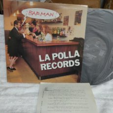 Discos de vinil: LA POLLA RECORDS/ BARMAN - 1991 + BIO Y ENCARTE/ NUEVO A ESTRENAR. Lote 316486753