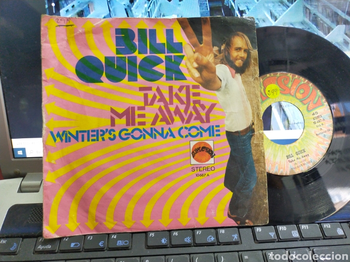 Discos de vinilo: Bill quick single take me away 1972 - Foto 1