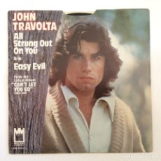 Discos de vinilo: JOHN TRAVOLTA ‎– ALL STRUNG OUT ON YOU / EASY EVIL USA,1974 MIDLAND INTERNATIONAL