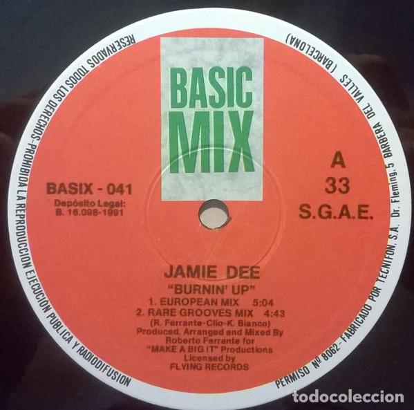 Discos de vinilo: Jamie Dee &lrm; * MAXI 12&rdquo; * Burnin Up * Spain 1991 - Foto 3