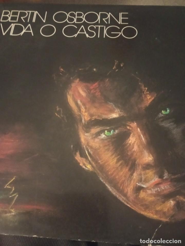 Discos de vinilo: Vinilo lp BERTIN OSBORNE &rdquo; VIDA O CASTIGO &rdquo; - Foto 1