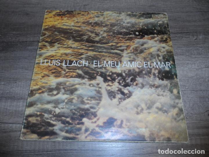 Discos de vinilo: LLUIS LLACH - EL MEU AMIC EL MAR - Foto 1