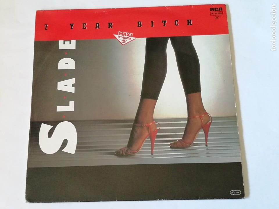 Discos de vinilo: Slade - 7 Year Bitch - 1985 - Foto 1