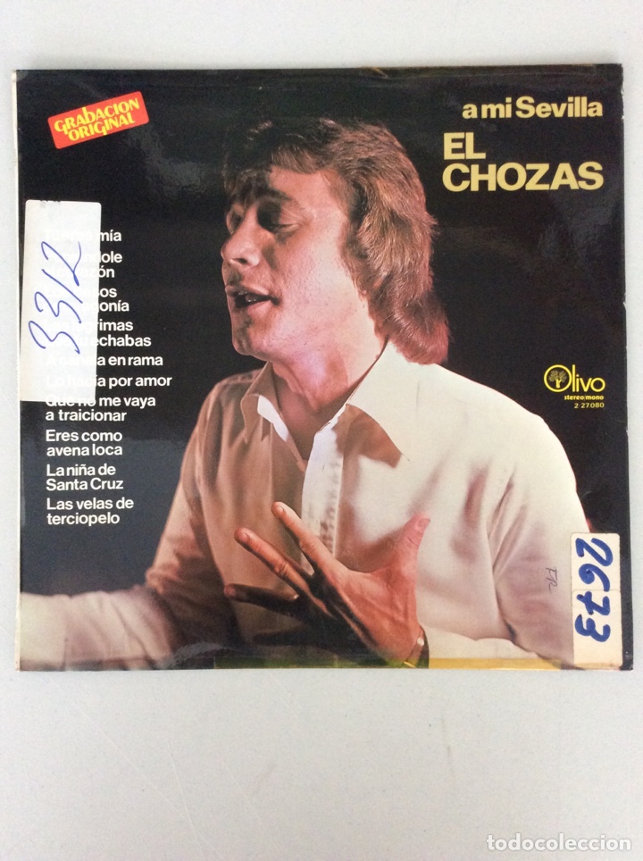 Vinyl-Schallplatten: A mi Sevilla. El Chozas