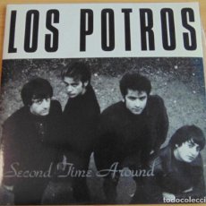 Discos de vinilo: LOS POTROS – SECOND TIME AROUND - SINGLE 11989