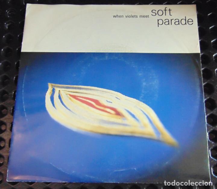 Discos de vinilo: Soft Parade &ndash; When Violets Meet - SINGLE ALEMAN 1992 - Foto 1