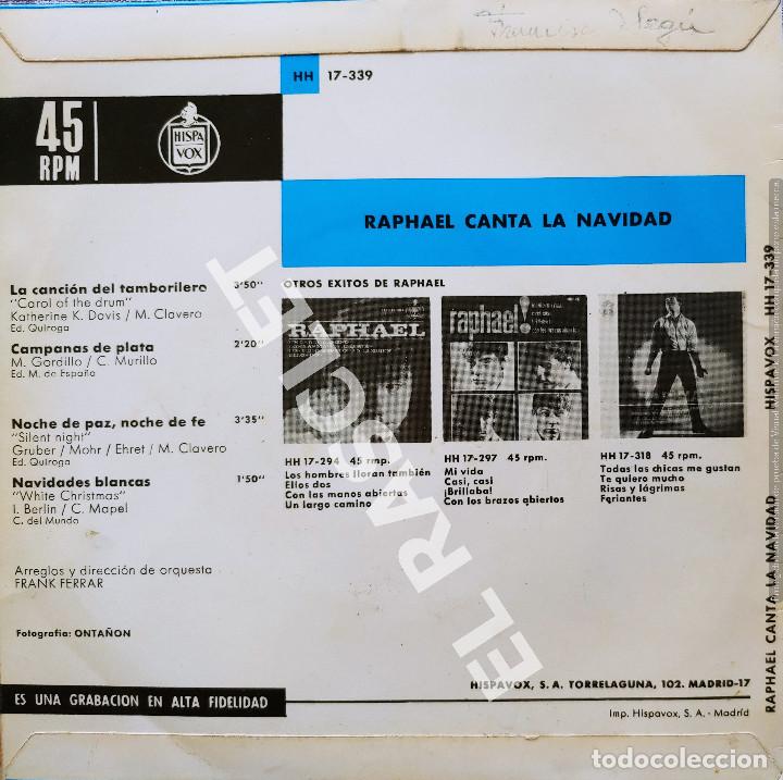 Discos de vinilo: MAGNIFICO SINGLE DE RAPHAEL - CANTA LA NAVIDAD - Foto 2