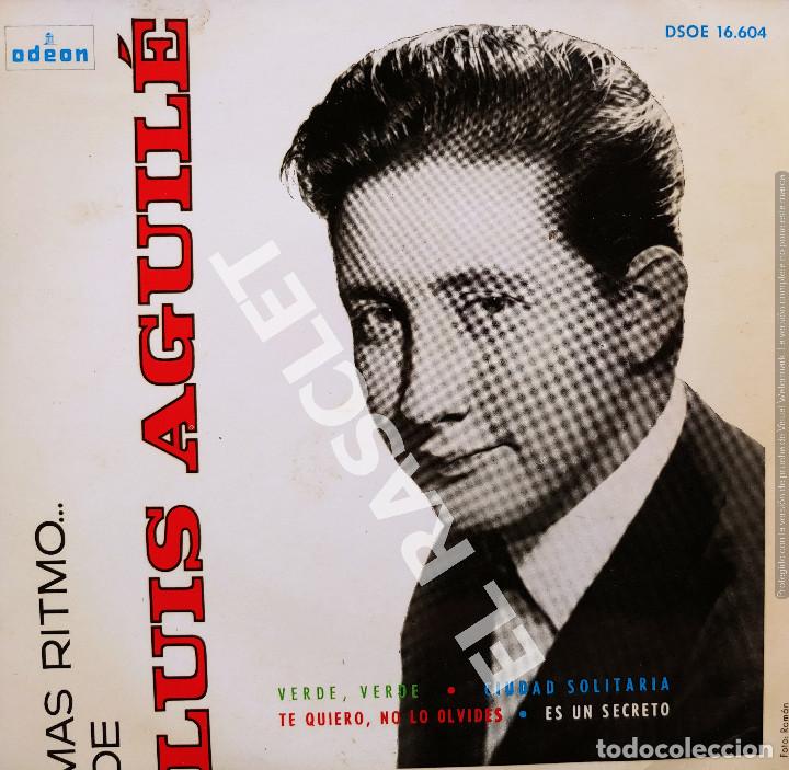 Discos de vinilo: MAGNIFICO SINGLE DE LUIS AGUIL&Eacute; - MAS RITMO DE ... - Foto 1
