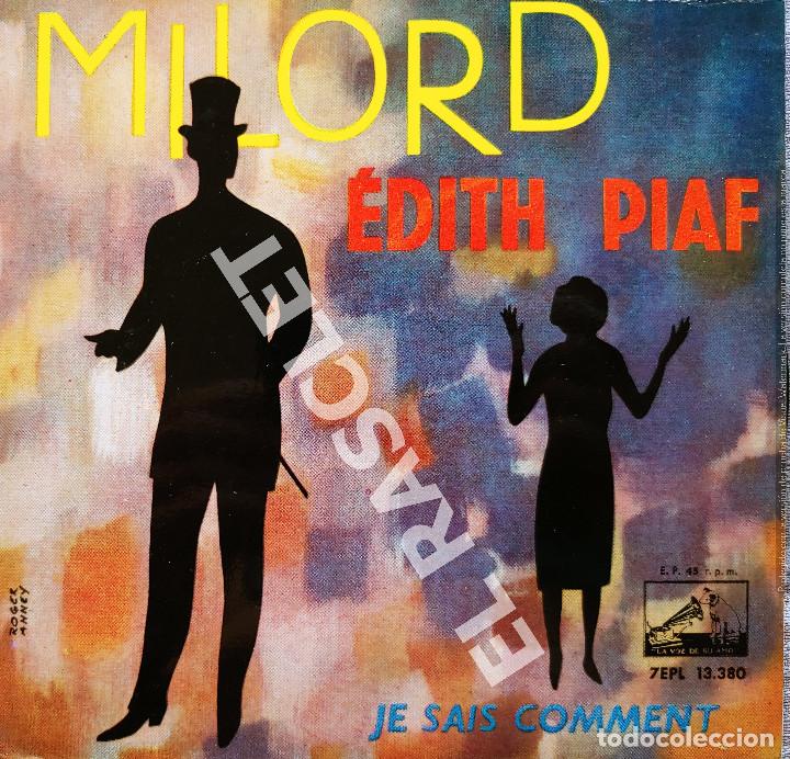 Discos de vinilo: MAGNIFICO SINGLE DE &Eacute;DITH PIAF - MILORD - Foto 1