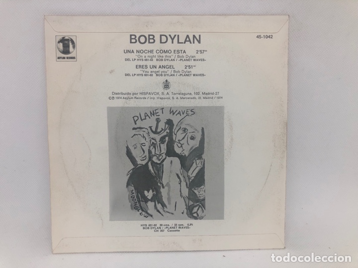 Discos de vinilo: SINGLE BOB DYLAN / UNA NOCHE COMO ESTA / ERES UN ANGEL - Foto 2