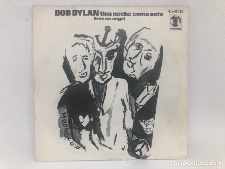 Discos de vinilo: SINGLE BOB DYLAN / UNA NOCHE COMO ESTA / ERES UN ANGEL - Foto 1