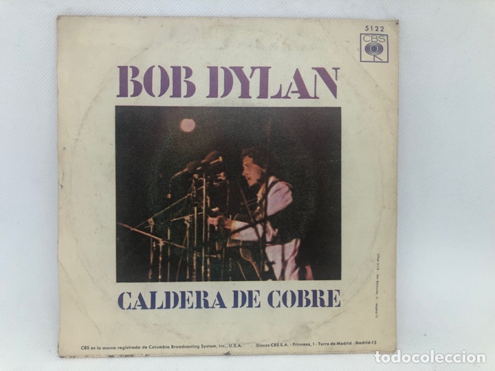 Discos de vinilo: SINGLE BOB DYLAN / WIGWAM / CALDERA DE COBRE CBS ESPA&Ntilde;A - Foto 2