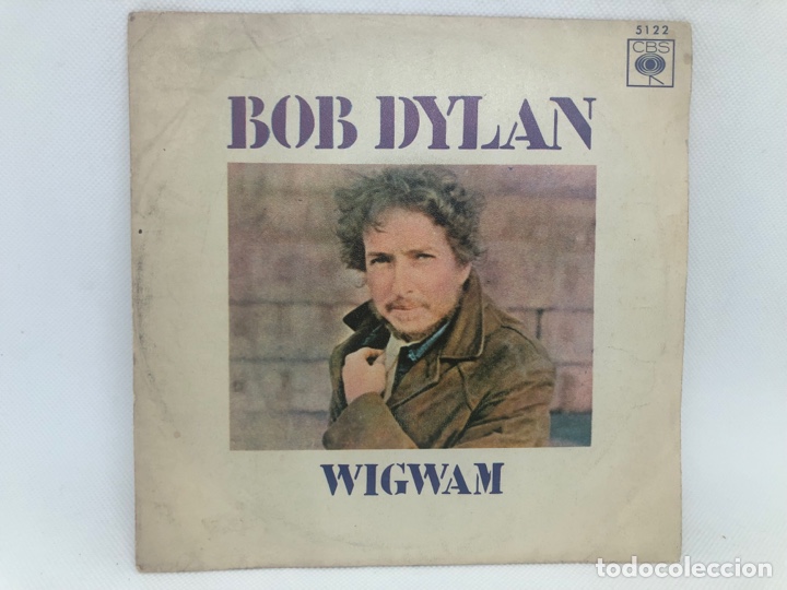 Discos de vinilo: SINGLE BOB DYLAN / WIGWAM / CALDERA DE COBRE CBS ESPA&Ntilde;A - Foto 1