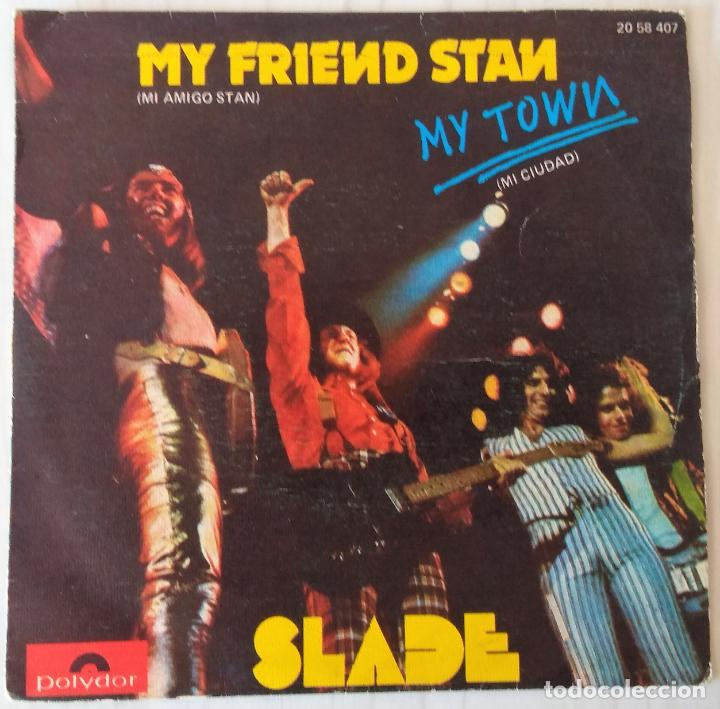 Discos de vinilo: SLADE - MY FRIEND STAN POLYDOR - 1973 - Foto 1