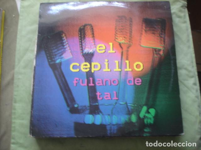 Discos de vinilo: Fulano De Tal El Cepillo - Foto 1