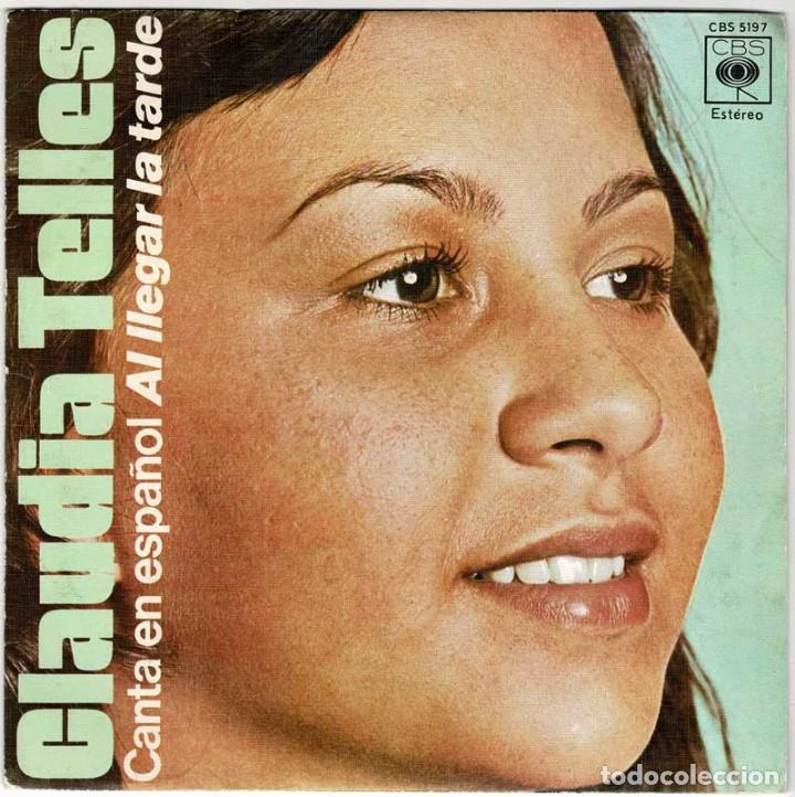 Disques de vinyle: Claudia Telles - Al llegar la tarde / Caminos iguales. Single