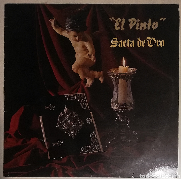 Discos de vinilo: El Pinto - Saeta de Oro - Foto 1