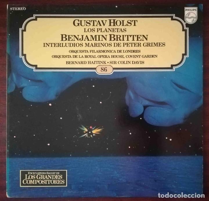 Discos de vinilo: Los Grandes Compositores 86. Gustav Holst (Los Planetas) Benjamin Britten (Interludios marinos)