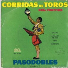 Discos de vinilo: CORRIDAS DE TOROS PASODOBLES SELECCIÓN Nº 1. Lote 278497198