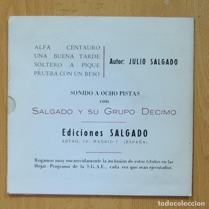 Discos de vinilo: JULIO SALGADO - ALFA CENTAURO + 3 - EP - Foto 2