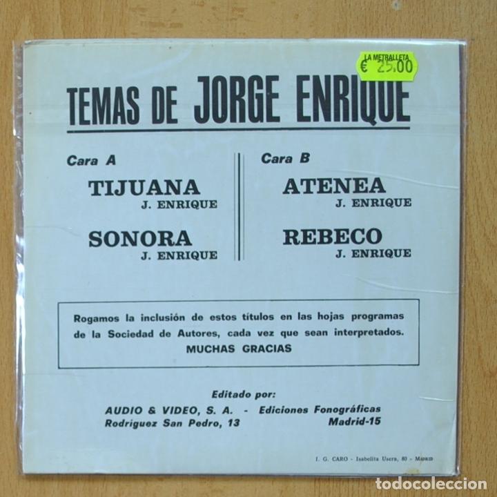 Discos de vinilo: JORGE ENRIQUE - TIJUANA + 3 - EP - Foto 2