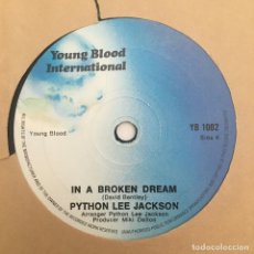 Discos de vinilo: PYTHON LEE JACKSON ‎– IN A BROKEN DREAM, UK 1972 YOUNG BLOOD INTERNATIONAL. Lote 279337053
