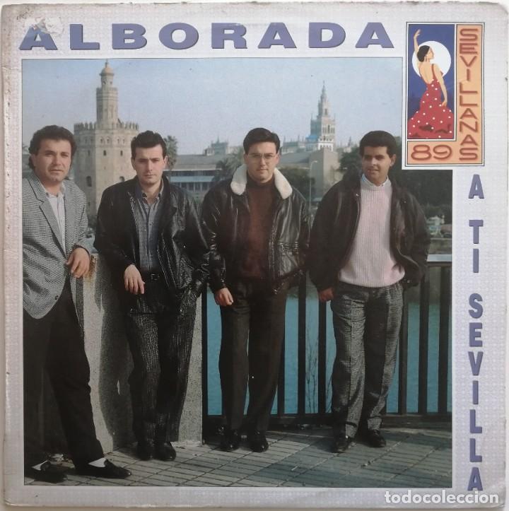 Discos de vinilo: Alborada, A Ti, Sevilla (Sevillanas 89), - Foto 1