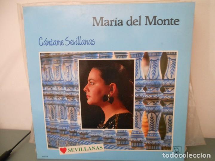 Discos de vinilo: MARIA DEL MONTE - CANTAME SEVILLANAS - Foto 1