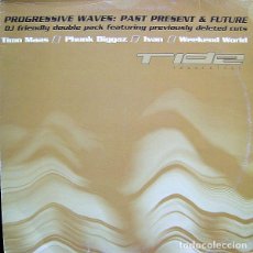 Discos de vinilo: PROGRESSIVE WAVES: PAST PRESENT & FUTURE * TIMO MAAS * 2 MAXI VINILO * UK 2001 * ULTRARARE. Lote 280439763