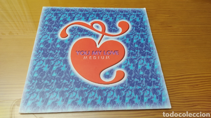 Discos de vinilo: Disco vinilo maxisingle Medium &rdquo;You My Love&rdquo; - Foto 1
