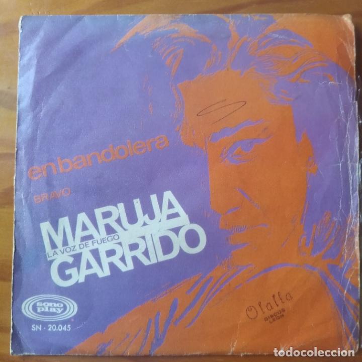 Discos de vinilo: MARUJA GARRIDO - EN BANDOLERA/ BRAVO - Foto 1