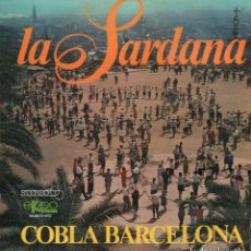 Discos de vinilo: LA SARDANA - COBLA BARCELONA / LP EKIPO DE 1967 / BUEN ESTADO RF-9981. Lote 280828708