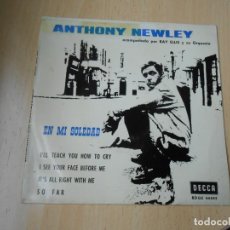 Discos de vinilo: ANTHONY NEWLEY - EN MI SOLEDAD -, EP, I´LL TEACH YOU HOW TO CRY + 3, AÑO 1964, DECCA SDGE 80.885