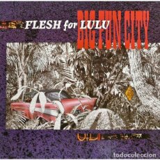 Discos de vinilo: FLESH FOR LULU * LP VINILO * BIG FUN CITY * DISCOS VICTORIA * SPAIN 1985. Lote 281808783