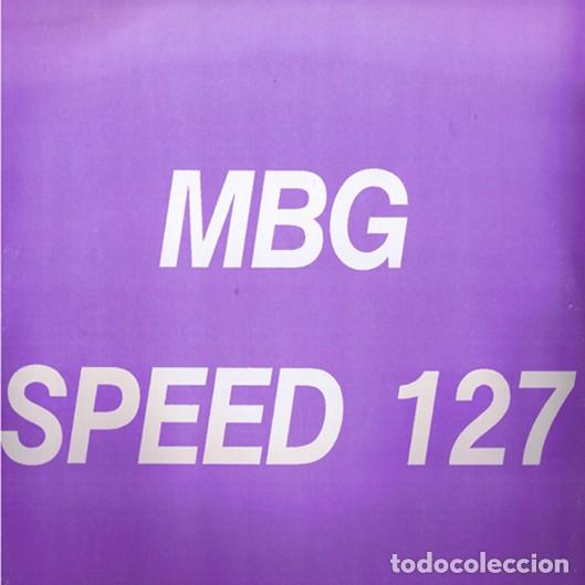 Discos de vinilo: MBG &lrm;&ndash; Speed 127-ITALY-1990-MAXI SINGLE - Foto 1