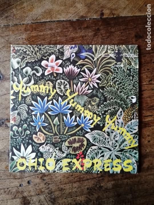 Discos de vinilo: OHIO EXPRESS - YUMMY YUMMY YUMMY - Foto 1