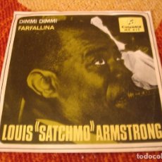 Discos de vinilo: LOUIS ARMSTRONG SINGLE 45 RPM DIMMI DIMMI COLUMBIA PROMO ESPAÑA 1967. Lote 282205738