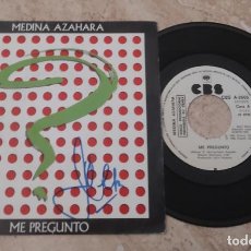 Discos de vinilo: MEDINA AZAHARA - ME PREGUNTO - PROMO A UNA CARA - 1982-FIRMADO-