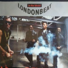 Discos de vinilo: *LONDONBEAT, IN THE BLOOD, ARIOLA, 1990. Lote 282893898