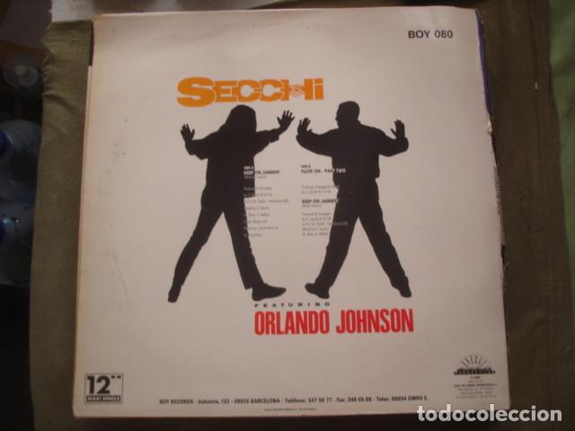 Discos de vinilo: Secchi Featuring Orlando Johnson Keep On Jammin - Foto 2