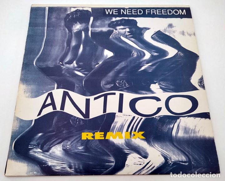 Discos de vinilo: VINILO MAXI SINGLE DE ANTICO. WE NEED FREEDOM. 1991. - Foto 1 - 283185573