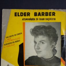 Discos de vinilo: *ELDER BARBER, GRAN ORQUESTA, 1958. Lote 283220343