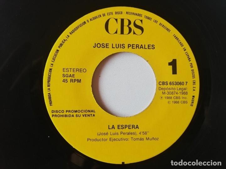 Discos de vinilo: JOS&Eacute; LUIS PERALES La Espera Single vinilo 7&rdquo; PROMO - Foto 4