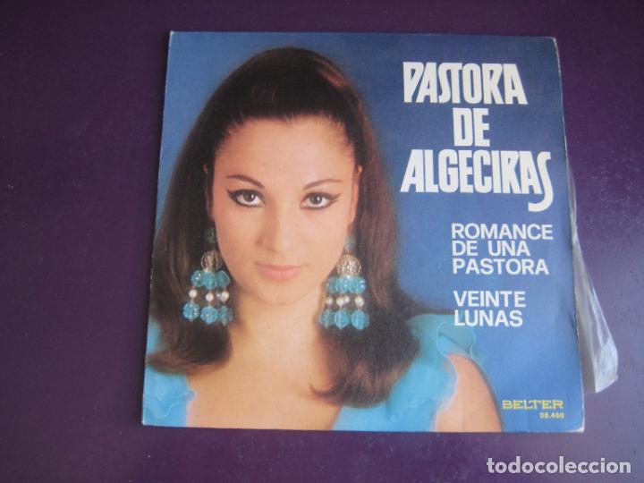 Discos de vinil: PASTORA DE ALGECIRAS - ROMANCE DE UNA PASTORA +1 Sg BELTER 1974 - CANCION ESPA&Ntilde;OLA - BOLERO FLAMENCO