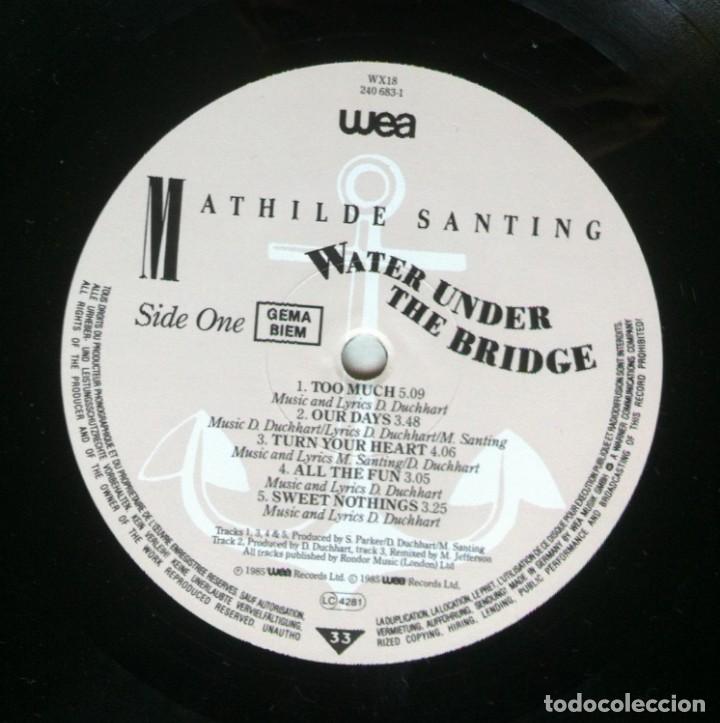 Discos de vinilo: MATHILDE SANTING - Water Under The Bridge - LP 1985 - WEA - Foto 3