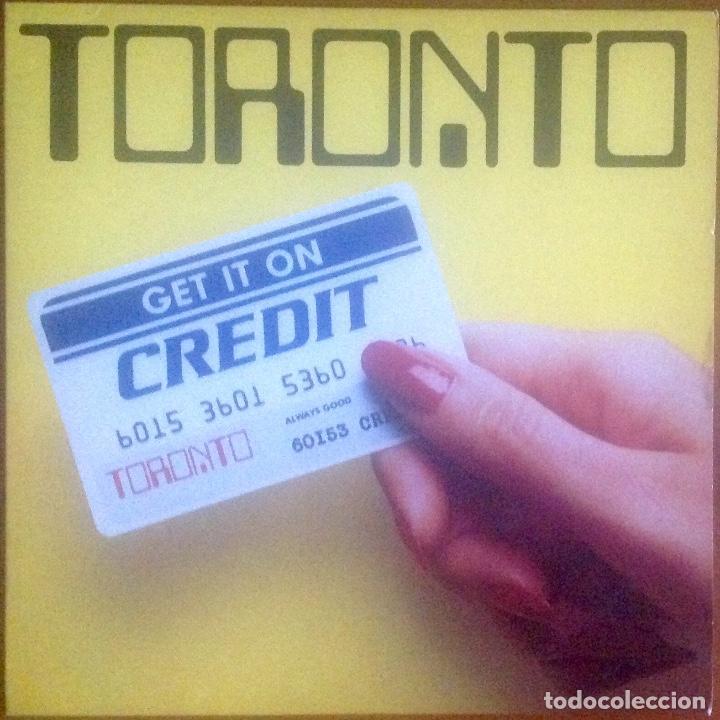 Discos de vinilo: TORONTO - GET IT ON CREDIT - Foto 1