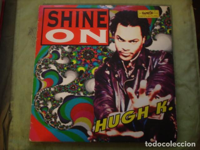 Discos de vinilo: Hugh K. Shine On - Foto 1